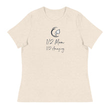 Load image into Gallery viewer, &quot;1/2 Mom 1/2 Amazing&quot; Women&#39;s Relaxed T-Shirt