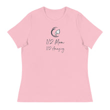 Load image into Gallery viewer, &quot;1/2 Mom 1/2 Amazing&quot; Women&#39;s Relaxed T-Shirt